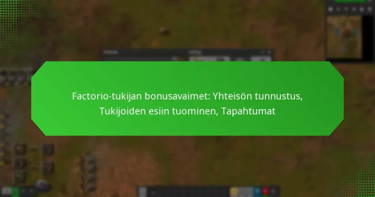 Factorio-tukijan bonusavaimet: Yhteisön tunnustus, Tukijoiden esiin tuominen, Tapahtumat