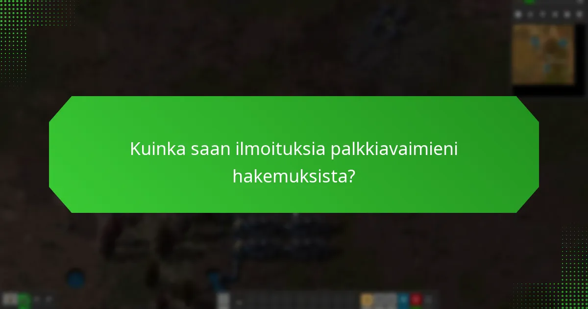 Kuinka voin seurata Factorio-palkkiavaimieni hakemuksia?