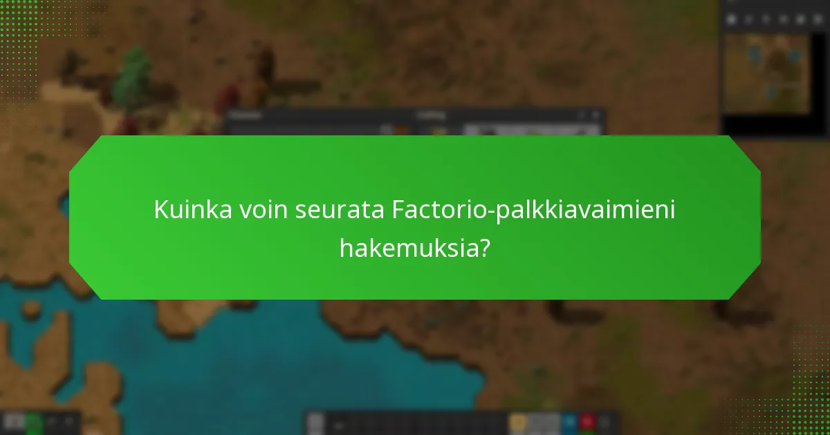 Kuinka saan ilmoituksia palkkiavaimieni hakemuksista?