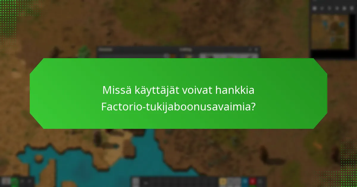 Mitkä markkinointistrategiat hyödyntävät Factorio-tukijaboonusavaimia?