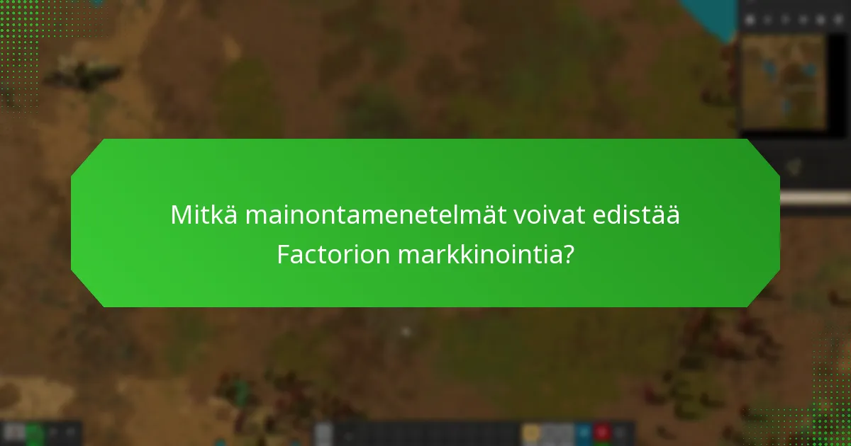 Mitkä ovat promootiokampanjoihin liittyvät riskit?