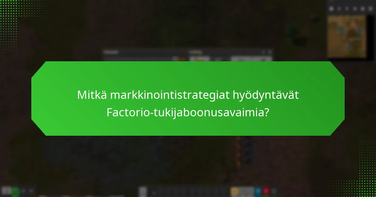 Missä käyttäjät voivat hankkia Factorio-tukijaboonusavaimia?