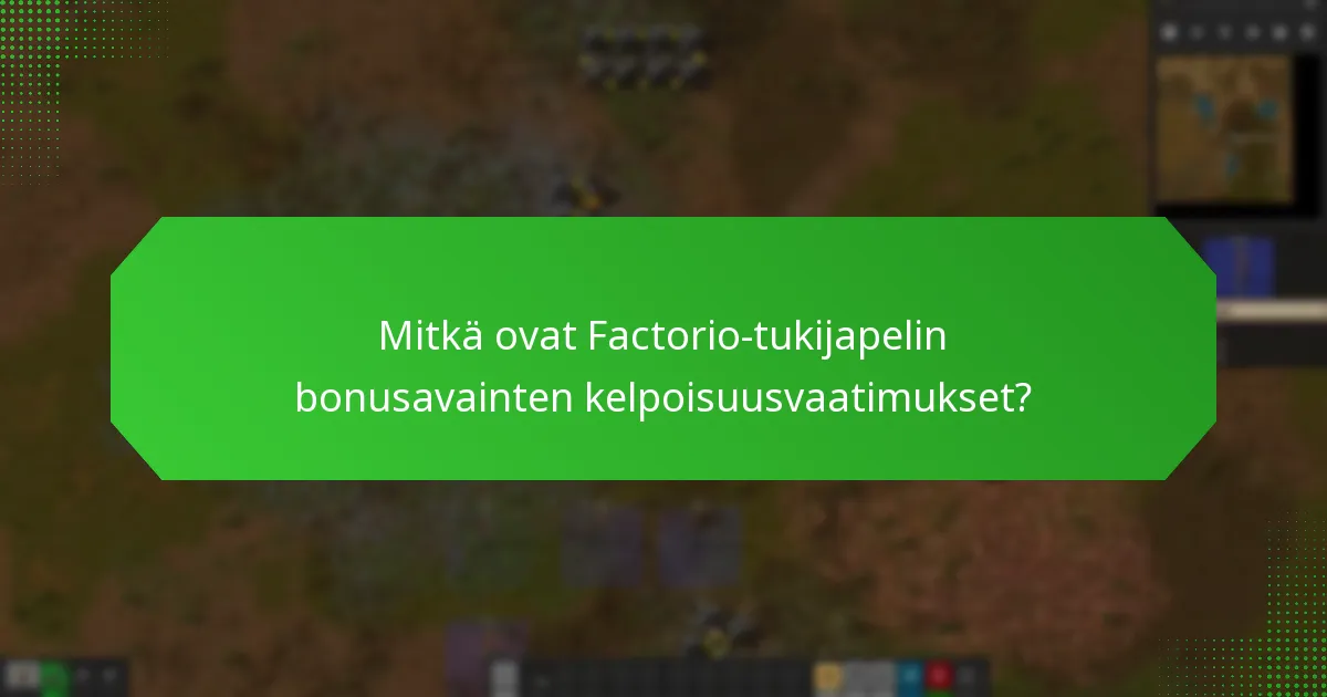 Kuinka kampanjapaketit liittyvät Factorio-tukijabonusavaimiin?