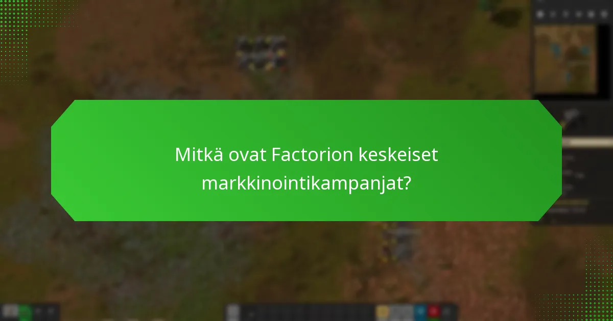 Mitkä työkalut parantavat Factorion markkinointiponnisteluja?