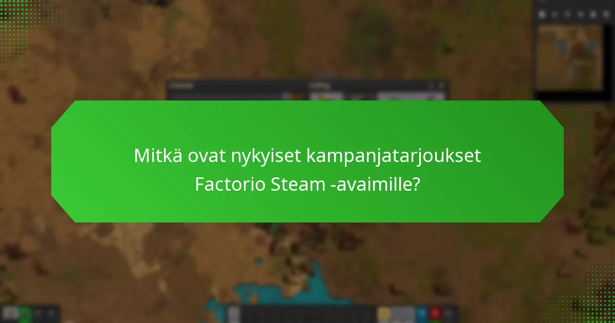 Mitkä jälleenmyyjät tarjoavat Factorio Steam -avaimia?