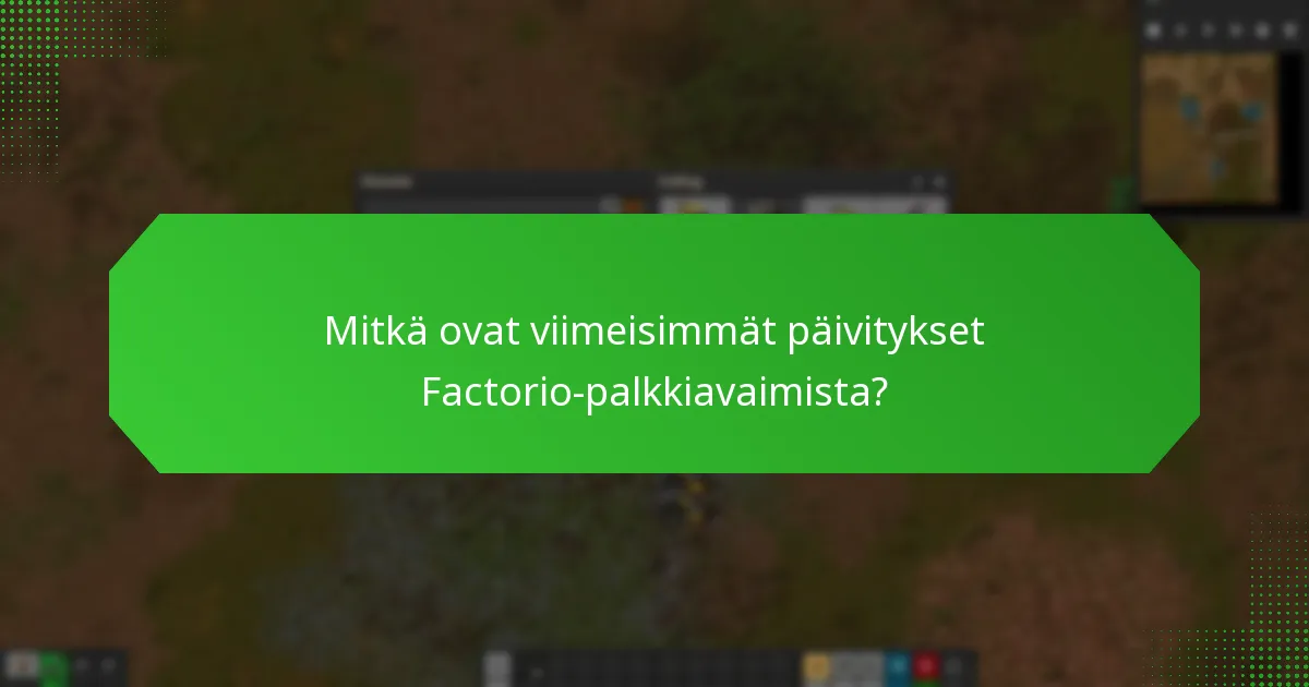 Mitkä ovat yleiset ongelmat Factorio-palkkiavainten hakemuksissa?